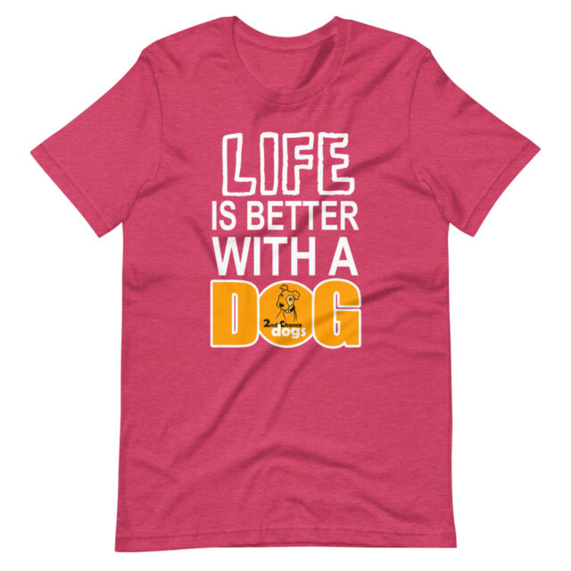 Short-Sleeve Unisex T-Shirt Life Is Better with a DOG - Image 6