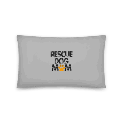 Basic Pillow Rescue Dog Mom