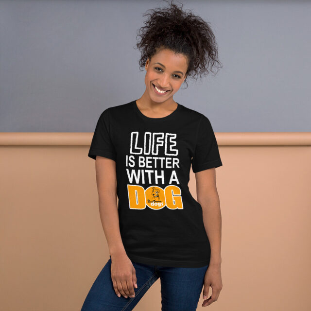 Short-Sleeve Unisex T-Shirt Life Is Better with a DOG - Image 3
