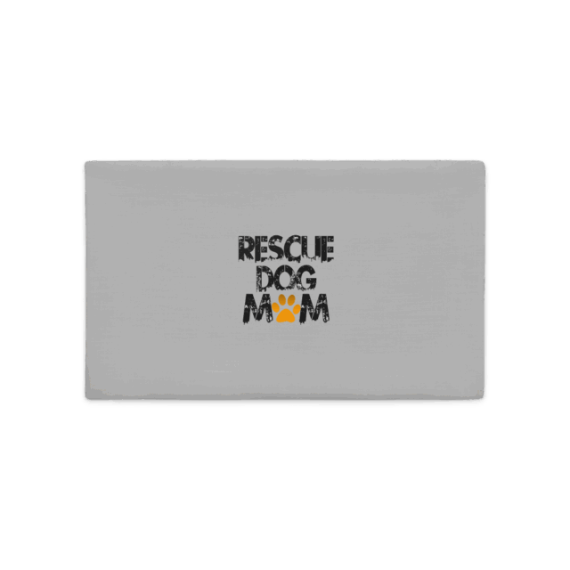 Premium Pillow Case Rescue Dog Mom - Image 2