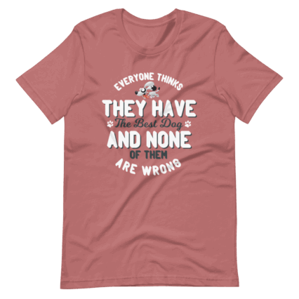 Short-Sleeve Unisex T-Shirt Best Dog