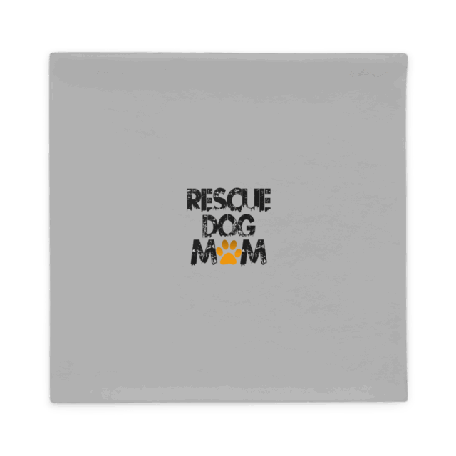 Pillow Case Rescue Dog Mom - Image 3